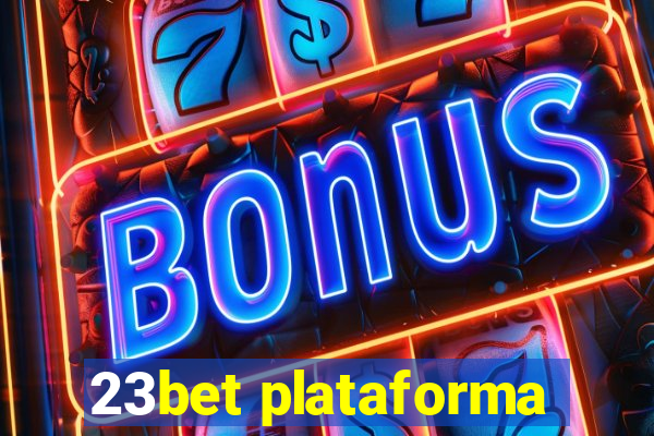 23bet plataforma